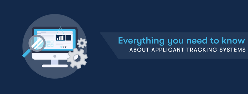 ATS: Everything You Need To Know About Applicant Tracking Systems!